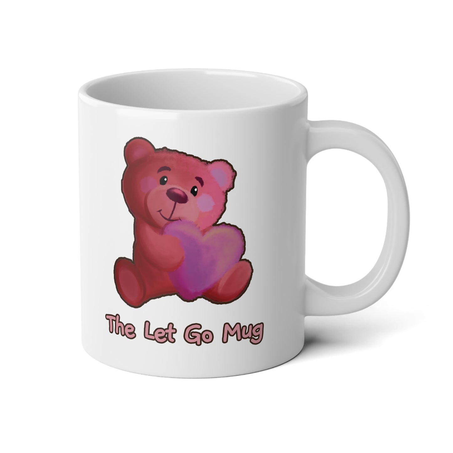 The Let Go Jumbo Mug, 20oz