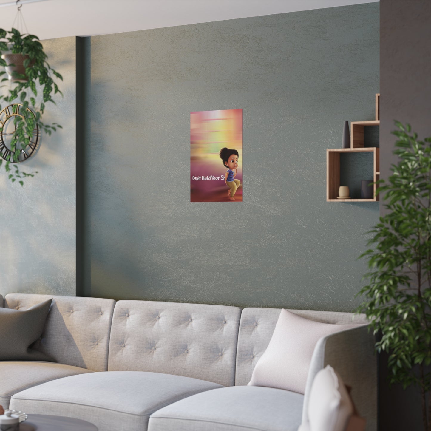 Don't Hold Your Sh** Satin Posters (210gsm)