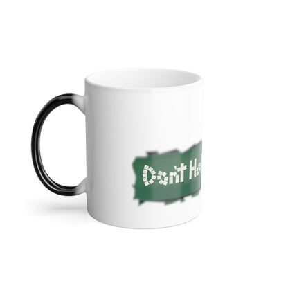 Don't Hold Your Sh** Morphing Mug, 11oz